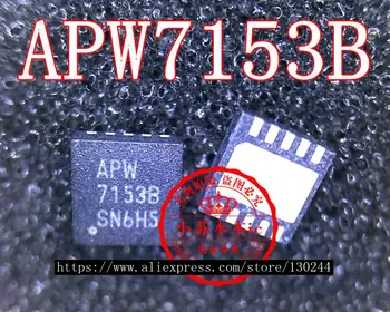 1pcs/daug APW7153B 7153B QFN-10 Lustų rinkinys