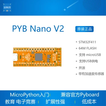 MicroPython Plėtros tarybos darbo pradžios Vadovas PYB Nano V2 Suderinama su Pyboard STM32F411