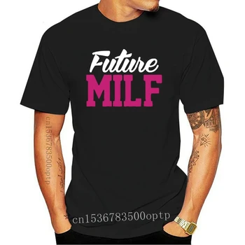 Vyrų marškinėliai Ateityje milf Moterys t-shirt