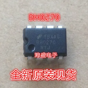10vnt BH0270 DIP-8 ic BH0270