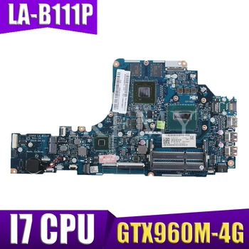 LA-B111P Nešiojamojo kompiuterio motininė plokštė Lenovo Y50-70 originalus mainboard I7-4720HQ/4710HQ GTX960M-4G