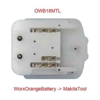 OWB18MTL Adapteris Keitiklis Naudoti Worx Apelsinų 4 PIN 18V Li-ion Baterija apie Makita LXT Ličio Elektros Energijos Įrankis Pakeisti BL1830