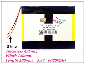 3 linija 40140100 3.7 V 6000mAh 40100140 Polimero įkraunamų baterijų GPS DVD Planšetinį kompiuterį, bendra akumuliatoriaus