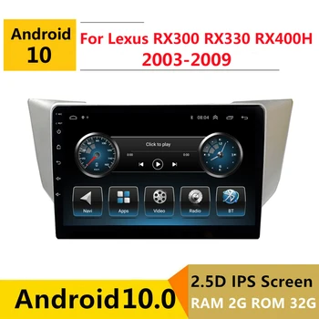 2G RAM Android automobilio stereo Lexus RX300 RX330 RX400H 2003 m. 2004 - 2009 m. radijo, navigacijos GPS Multimedia Player headunit